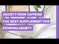 Download Lagu Anxiety from Caffeine: The Best supplement for Stopping Anxiety