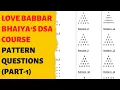 Pattern Questions Of LoveBabbar s Dsa Course Part-1 C Code Of Patterns CPP Language codes