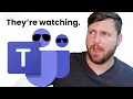 What Your Boss Can Track About You with Microsoft Teams