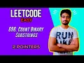 696 Count Binary Substrings LEETCODE EASY 2 POINTERS