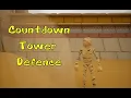 Countdown Tower Defence - GMTK 2026 Gamejam game