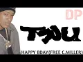 HAPPY BORNDAY COREY MILLER C-MURDER FREE CMURDER