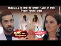 Download Lagu Ishq Mein Marjawaan | Kabir tries getting married to Riddhima forcibly; gets a shocking response