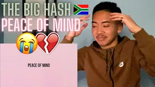 the big hash peace of mind official lyric video american reaction south african music 