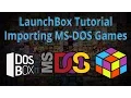 Importing MS-DOS Games - LaunchBox Tutorials