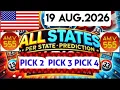 Pick 2 3 4 ALL States Per U S State Predictions for 19 Aug 2026 AMV 555