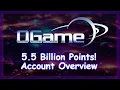 Lagu OGame: Account Overview (5.5 Billion Points) , And Important Information About My Account!