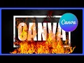 How to Create a Fire Text Effect in Canva Using Flame Graphics Glow