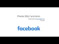 Presto SQL Functions - Facebook