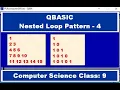 Nested Loop Pattern - 4 QBASIC Tutorial Computer Science