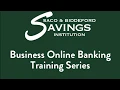 SBSI Business Online Banking Training - Part 1