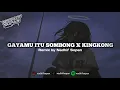 Lagu ( SIUL KANE ) GAYAMU ITU SOMBONG X KINGKONG REMAKE BY NADHIF SOPAN COVER SONG