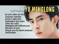Lagu YU MENGLONG SAD SONG PLAYLIST 🥀 Touching And Heartbreaking Cover Songs. #justiceforyumenglong 
