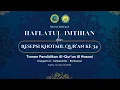 Lagu HAFLATUL IMTIHAN \u0026 KHOTMIL QUR'AN KE 34  PONPES AL HASANI GRUJUGAN LOR (SABTU, 10 Januari 2026)