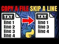 Copy a file but SKIP a line READ WRITE APPEND File management Python Tutorial for Beginners