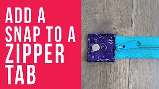 how to add a snap to a zipper tab