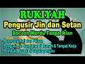 Download Lagu Rukiyah Tempat Usaha Rukiyah Rumah, Penenang Pikiran \u0026 Hati Rukyah Diri