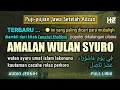 Download Lagu AMALAN BULAN SURO ... Amalan Bulan Muharram || Puji-pujian Jawa Setelah Adzan