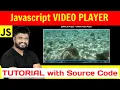 Ep66 - player with Javascript tutorial with source code