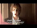 Download Lagu Josh Groban - You Are Loved (Don't Give Up) (Official Music Video) | Warner Vault