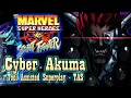 【TAS】MARVEL SUPER HEROES VS STREET FIGHTER - CYBER AKUMA (MECH GOUKI JPN VERSION) OUTDATE