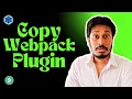Copy Webpack Plugin Streamline Your Asset Management