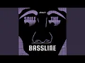 Lagu Sniff The Bassline