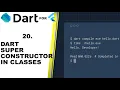 DART SUPER CONSTRUCTORS DART FOR FLUTTER PROGRAMMING TUTORIALS