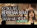 Download Lagu Ketika Aku Berbeban Berat medley Darah-Mu Yesus - GMS Jabodetabek