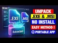 How to Extract Unpack Setup EXE MSI Files Without Having To Install EXE File Extractor Windows