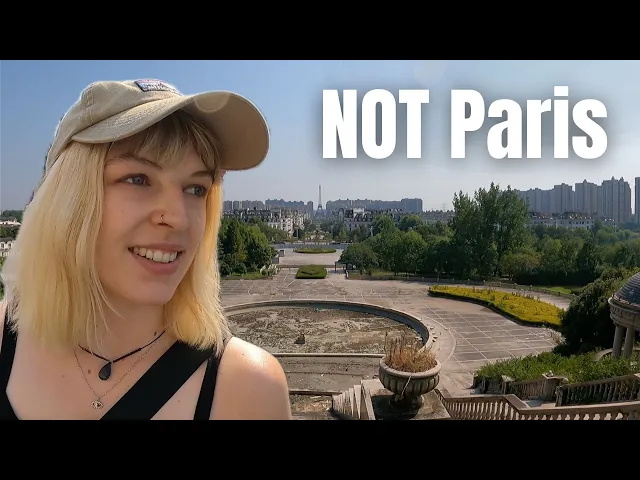 Secrets from China’s Fake Paris