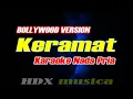 Lagu KERAMAT - Karaoke - Nada PRIA COWOK  || VERSI INDIA BOLLYWOOD