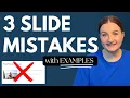 3 Common PowerPoint Slide Mistakes Hurting your Presentation With EXAMPLES