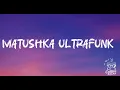 Download Lagu Matushka Ultrafunk