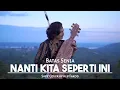 Download Lagu Batas Senja - Nanti Kita Seperti ini (Sape' Cover by Alif Fakod)