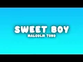 Malcolm Todd - Sweet Boy (Lyrics)
