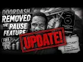 UPDATE DoorDash has REMOVED the Pause feature