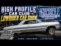 Cali Swangin High Profile Car Club Lowrider Car Show 2026