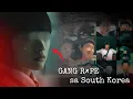 MIRYANG GANG R PE Most Controversial Case