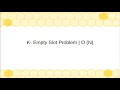K-Empty Slot Problem Sliding Window Technique O N Java