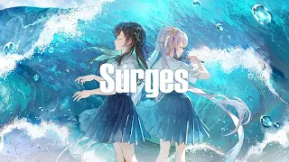 【歌ってみた】Surges/Coverd by 花鋏キョウ×エルセ