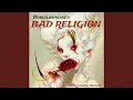 Download Lagu Bad Religion