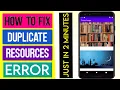 SOLUTION Duplicate Resource Error in Android Studio How to solve error duplicate resources
