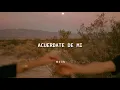 Acuerdate de mi - Matisse [Letra]