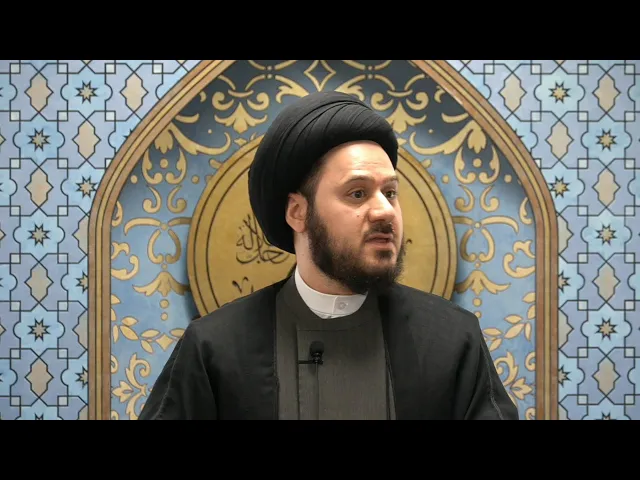 The Intellectual Legacy of Imam Sadiq (AS) - Sayed Saleh Qazwini