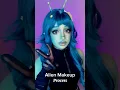 Alien Makeup Tutorial