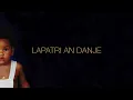 MEDJY - LAPATRI AN DANJE (Official Lyrics Video)