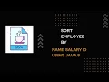 Sort employee by Name Id and Salary using java 8