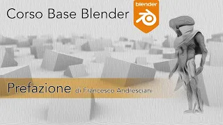 Blender Corso Base - Prefazione [ITA]
