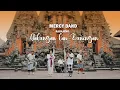 Download Lagu MERCY BAND BALI - RAHAJENG GALUNGAN LAN KUNINGAN Official music video